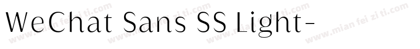 WeChat Sans SS Light字体转换